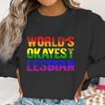 Worlds Okayest Lesbian Rainbow Gay Pride Homo Lgbt Women Sweatshirt Gifts for Women