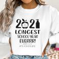 2021 Longest School Year Everrr Survivor Teacher Life Hashtag Apple Wearing Face Mask Hand Sanitizer Women Sweatshirt Gifts for Women