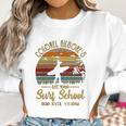 Beekai Colonel Kilgores Surf School Funny Movie Women Sweatshirt Gifts for Women