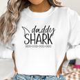 Daddy Shark Doo Doo Cute Best Christmas Gifts For Dad Women Sweatshirt Gifts for Women