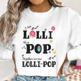 Funny Lolli Pop Lollipop Grandparents Couples Women Sweatshirt Gifts for Women