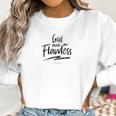 God Made Me Flawless By Bro Bear Blog Women Sweatshirt Gifts for Women