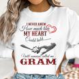 Gram Grandma Gift Until Someone Called Me Gram Women Sweatshirt Gifts for Women