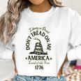 Liberty Or Death Don’T Tread On Me Ladies Womens Women Sweatshirt Gifts for Women