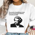 Mark Twain Whiskey Women Sweatshirt Gifts for Women