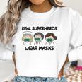 Real Superheros Nurse Doctor Women Sweatshirt Gifts for Women