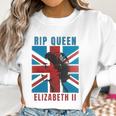 RIP Queen Elizabeth II United Kingdom 1926-2022 Men Women T-Shirt Graphic Print Casual Unisex Tee Women Sweatshirt Gifts for Women