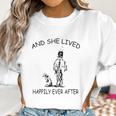 And She Lived Happily Ever After Funny Horse Dogs Women Sweatshirt Gifts for Women