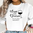 Wine With Dewine Wine Ohio Tumbler Women Sweatshirt Gifts for Women