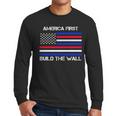 America First Build The Wall Flag Men Long Sleeve Tshirt