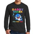 Daddy Shark Cute Fathers Gift Dad Birthday Gifts Men Long Sleeve Tshirt