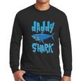 Daddy Shark Cute Papa Loves Sharks Men Long Sleeve Tshirt