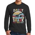 Daddy Shark Family Time Dad Birthday Gifts Men Long Sleeve Tshirt