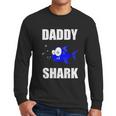 Daddy Shark Gift From Family Men Long Sleeve Tshirt