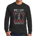 Dont Flirt With Me I Have A Biker Dad Special 2022 Gift Men Long Sleeve Tshirt