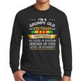 Im A Grumpy Old Vietnam Veteran Veterans Day Sarcasm Men Long Sleeve Tshirt