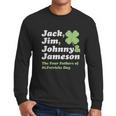 Saint Patricks Day Jack Jim Johnny Jameson Fathers Men Long Sleeve Tshirt