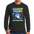 Scary Daddy Shark Doo Doo Doo Dad Birthday Gifts Men Long Sleeve Tshirt