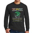 Vietnam Veteran We Were America Had Proud Veteran Men Long Sleeve Tshirt