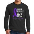 I Wear Purple For My Dad Alzheimer Disease Awareness Men Long Sleeve Tshirt