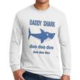 Daddy Shark Lovely Boy Dad Birthday Gifts Men Long Sleeve Tshirt