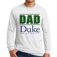 Duke University Proud Dad Parents Day 2020 Men Long Sleeve Tshirt