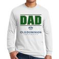 Old Dominion University Proud Dad Parents Day 2020 Men Long Sleeve Tshirt