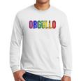 Orgullo Pride Flag Lgbtq For Pride Men Long Sleeve Tshirt