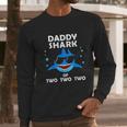 Daddy Shark Of Two Men Long Sleeve Tshirt