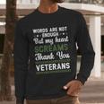 Words Are Not Enough But My Heart Screams Thank You Veterans Gift Graphic Design Printed Casual Daily Basic Men Long Sleeve Tshirt