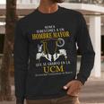 Nunca Subestimes A Un Hombre Mayor Que Se Graduo En La Ucm Universidad Complutense De Madrid Men Long Sleeve Tshirt