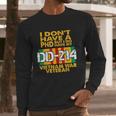 Vietnam Veteran Vietnam Veteran No Phd But Dd214 Men Long Sleeve Tshirt