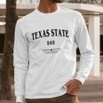 Champion Texas State University Dad 2020 Men Long Sleeve Tshirt