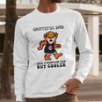 Father’S Day Music Grateful Dad Dead Like A Regular Dad But Cooler Logo Bearded Teddy Bear Men Long Sleeve Tshirt