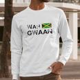 Jamaica Wah Gwaan Flag Jamaican Pride Fan Gift Men Long Sleeve Tshirt