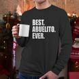 Best Abuelito Ever Spanish Grandpa Fathers Day Men Long Sleeve Tshirt