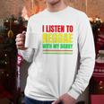 I Listen To Reggae With My Daddy Men Long Sleeve Tshirt