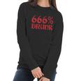 666 Percent Drunk Satanism Death Women Long Sleeve Tshirt