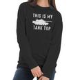 Abrams Tank Funny Sarcastic Military Pun Gift Women Long Sleeve Tshirt