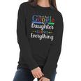 I Dont Need Google My Daughter Knows Everything Dad Mom Women Long Sleeve Tshirt