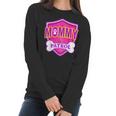 Funny Mommy Patrol - Dog Mom Dad For Men Women Women Long Sleeve Tshirt