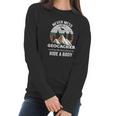 Geocaching Never Mess With Geocacher Men Women Women Long Sleeve Tshirt