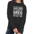 Greg Gift Name Personalized Birthday Funny Christmas Joke Gift Women Long Sleeve Tshirt