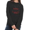 Id Rather Be Full Of Wine Creative 2022 Gift Women Long Sleeve Tshirt