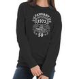 January 1972 The Man Myth Legend 50 Years Old Birthday Gifts Women Long Sleeve Tshirt