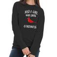 Just A Girl Who Loves Cardinals Bird Birding Gift Women Long Sleeve Tshirt