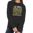 He Who Knows How To Taste Does Not Dink Wine Women Long Sleeve Tshirt