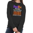 Logo Fedex It’S All Fun And Games Until Someone Misses A Scan Shirtsc Women Long Sleeve Tshirt