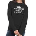 Missouri Belle Casino Funny Design Women Long Sleeve Tshirt