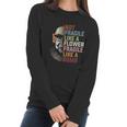 Not Fragile Like A Flower But A Bomb Ruth Bader Women Long Sleeve Tshirt